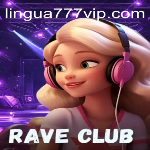 Explorando o Mundo Fascinante de RaveClub