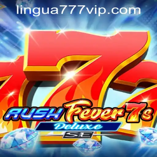 Descubra RushFever7sDeluxeSE: Um Guia Completo para Iniciantes