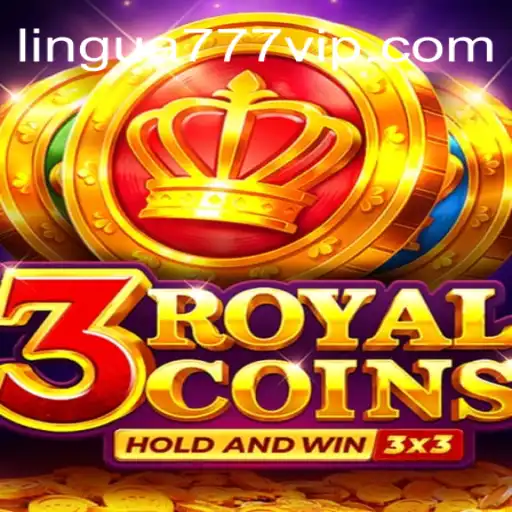Descubra o Fascinante Mundo de 3royalcoins no www.Lingua777.com